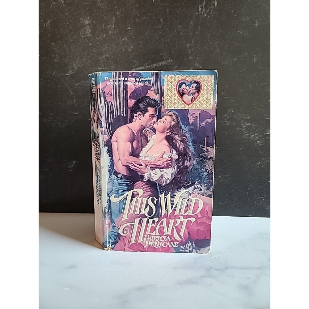 This Wild Heart by Patricia Pellicane (1990, Mass Market)
